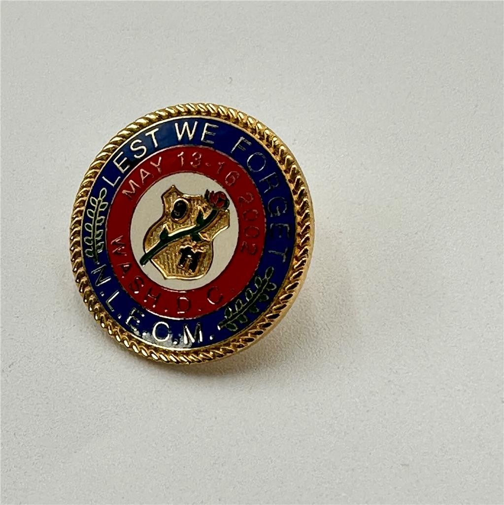 Lest We Forget May 13-16 '02 National Law Enforcement Officers Memorial Pin