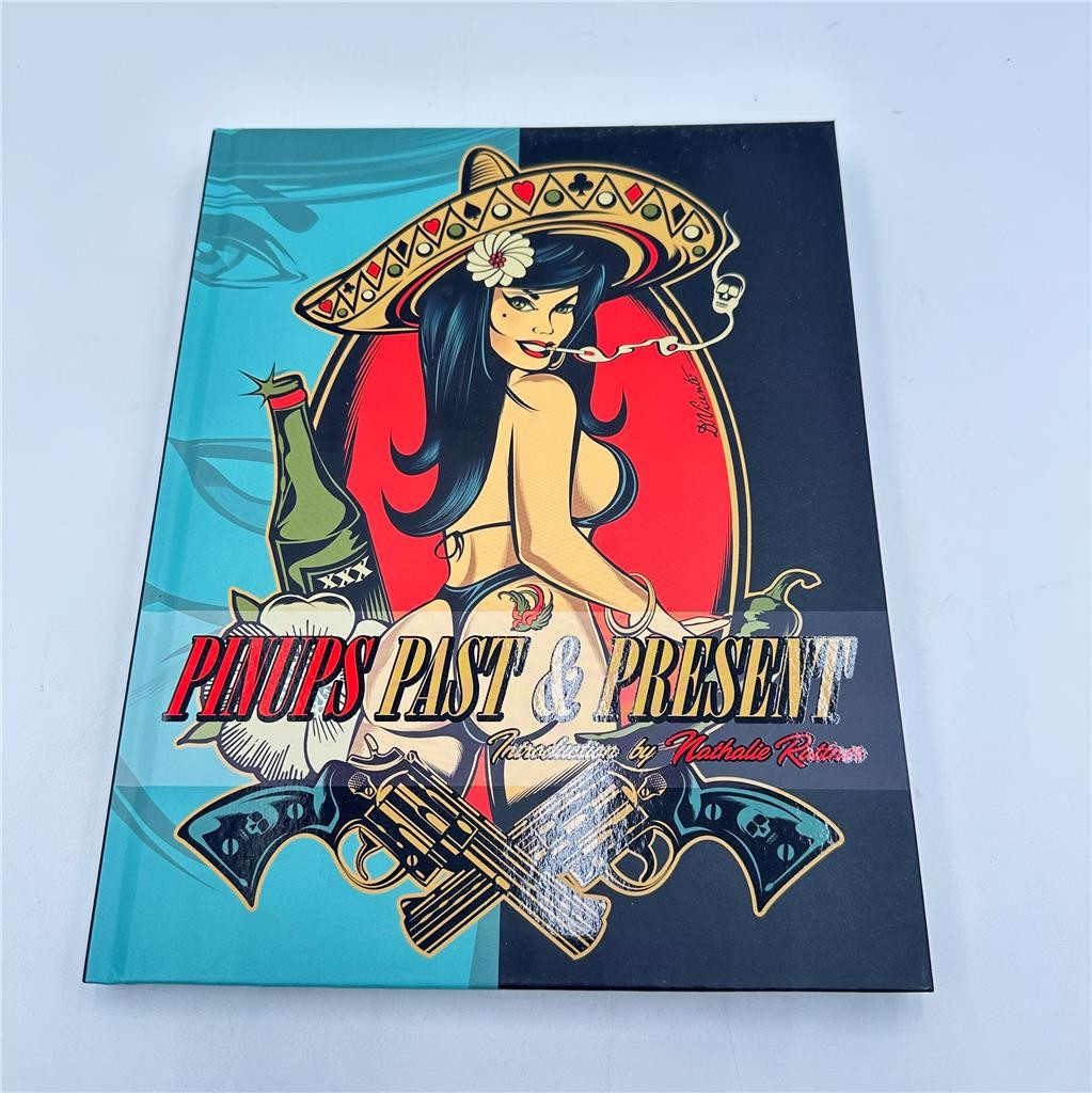 Pinups: Past and Present - Hardcover Introduction by Nathalie Rattner