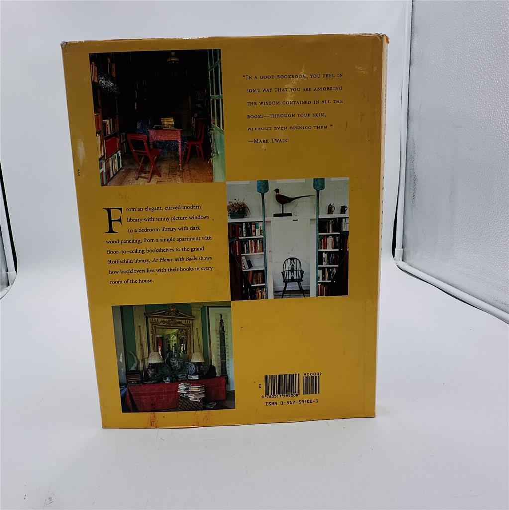 At Home with Books: How Booklovers Live with and Care for Their Libraries